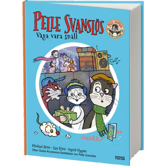 Pelle Svanslös - Våga vara snäll