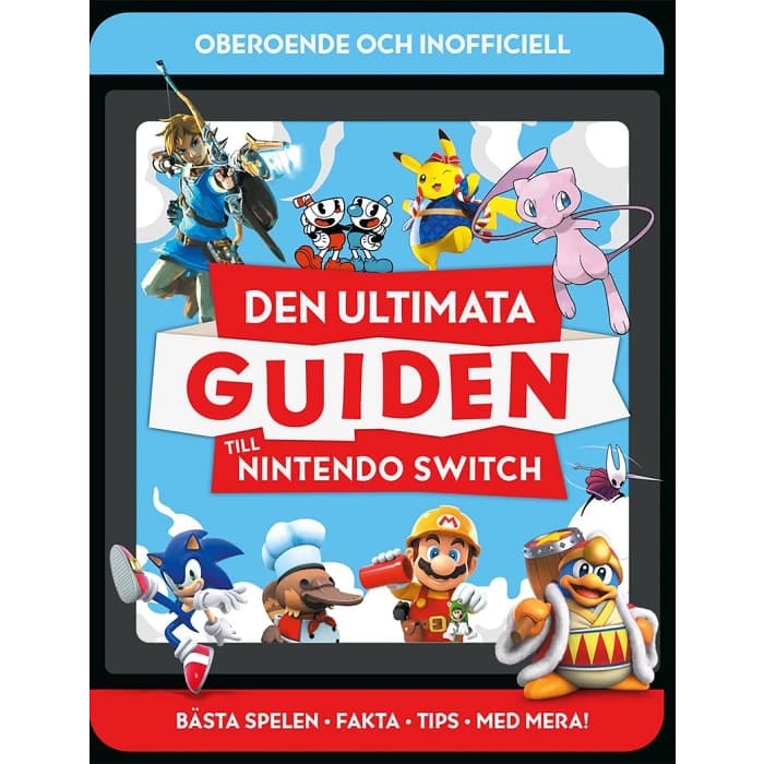 Den ultimata guiden till Nintendo Switch