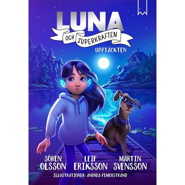 Luna och superkraften