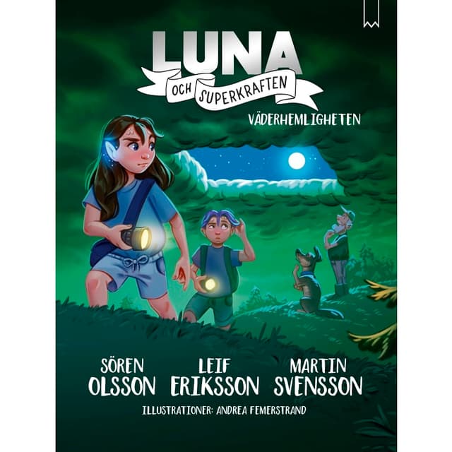 Luna och superkraften : Väderhemligheten