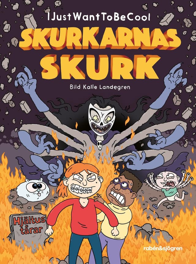Skurkarnas skurk 3 : Del 3: Hjältus tårar