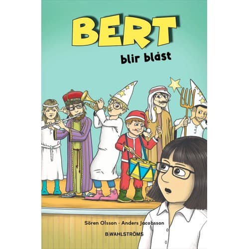 Bert blir blåst