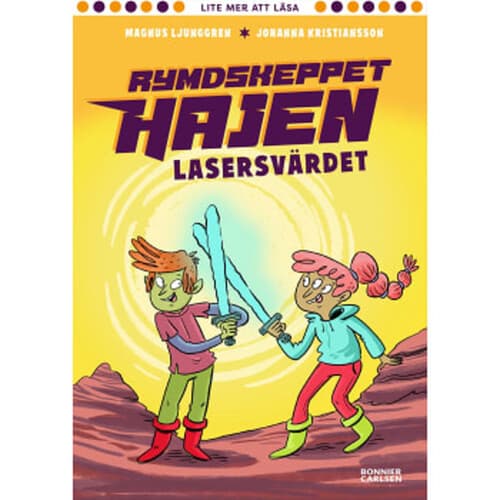 Rymdskeppet Hajen. Lasersvärdet