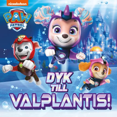 : Dyk till Valplantis!