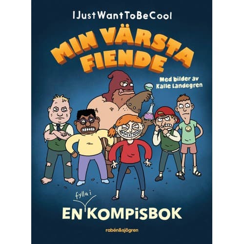 Min värsta fiende - en kompisbok