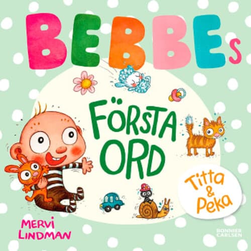 Bebbes första ord